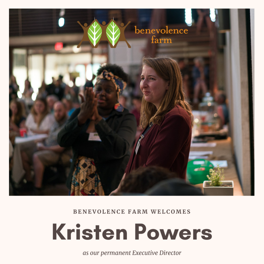 Benevolence Farm welcomes Kristen Powers as our permanent Executive Director